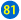 81